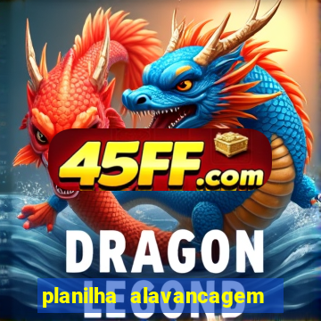 planilha alavancagem de banca